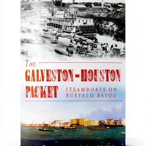 Texas Travel Guide: Houston & Beyond - History Press Ship Book-0