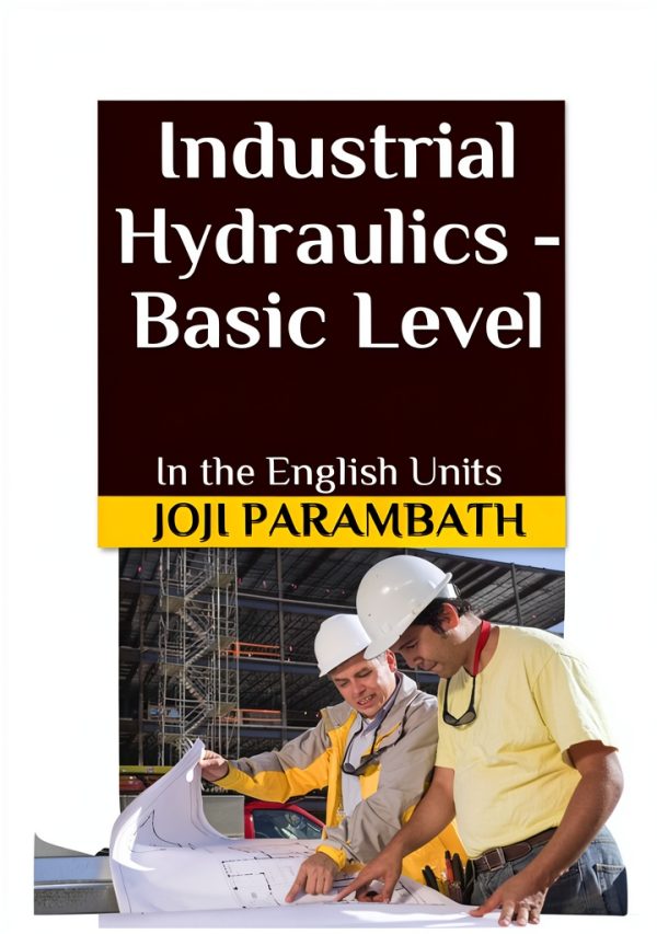 Industrial Hydraulic Book Volume 1 Ships Repair Maintenance Guide-0